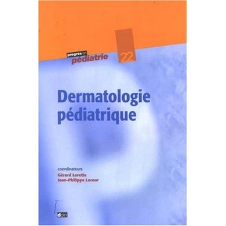 Dermatologie pédiatrique - N°22