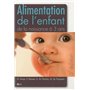 Alimentation de l'enfant de la naissance à 3 ans - 5e édition