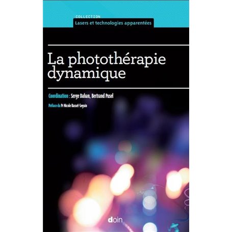 La photothérapie dynamique