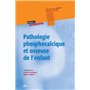 Pathologies phosphocalciques et osseuses de l'enfant