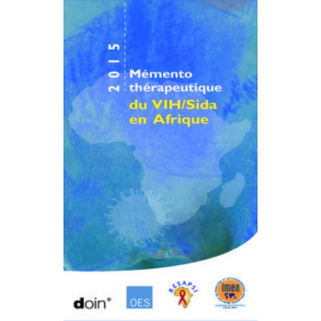 Mémento thérapeutique du VIH/sida en Afrique - 2017