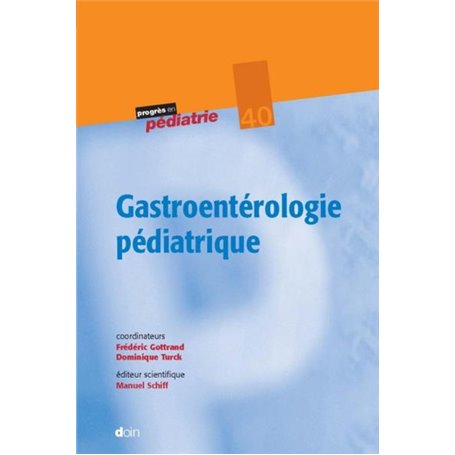 Gastroentérologie pédiatrique