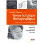 Toxine botulique thérapeutique