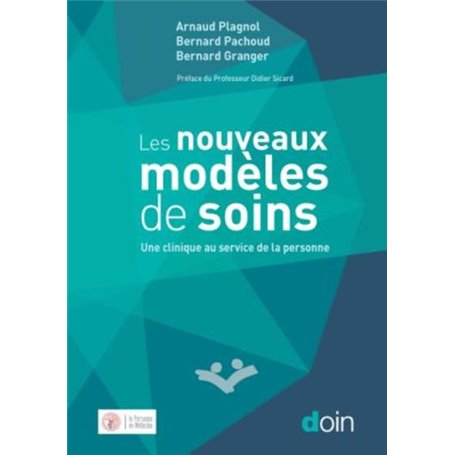 Nouveaux modèles de soins