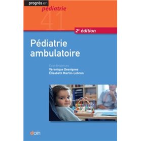 Pédiatrie ambulatoire - Volume 41