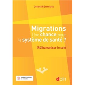 Migrations. Une chance pour le système de santé ?