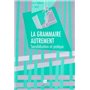 GRAMMAIRE AUTREMENT (LA)