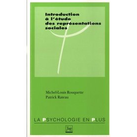 INTRODUCTION A L'ETUDE DES REPRESENTATIONS SOCIALES