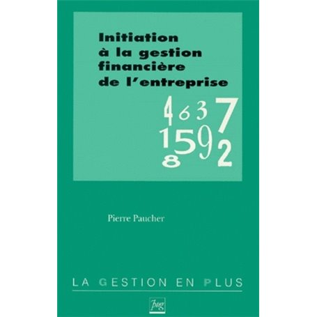 INITIATION A LA GESTION FINANCIERE DE L'ENTREPRISE