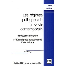 REGIMES POLITIQUES DU MONDE CONTEMPORAIN T1 - Nlle Edition