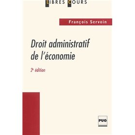 DROIT ADMINISTRATIF DE L'ECONOMIE EDITION 2001