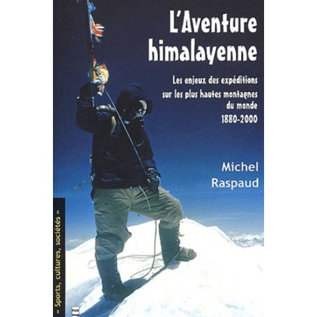 AVENTURE HYMALAYENNE-EXPEDITIONS SUR LES PLUS HTES MONTAGNES