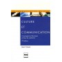 CULTURE ET COMMUNICATION - EDITION REVUE ET AUGMENTEE