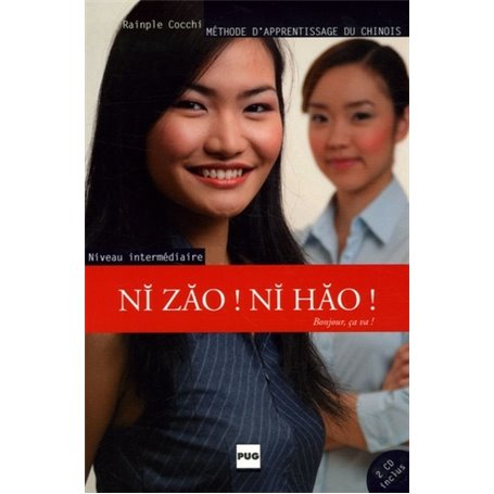 NI ZAO NI HAO - NIVEAU 2 + 2 CD AUDIO