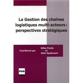 GESTION DES CHAINES LOGISTIQUES MULTI-ACTEURS