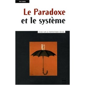 PARADOXE ET LE SYSTEME (LE)