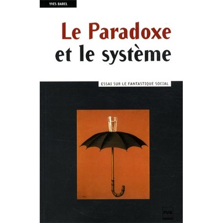 PARADOXE ET LE SYSTEME (LE)