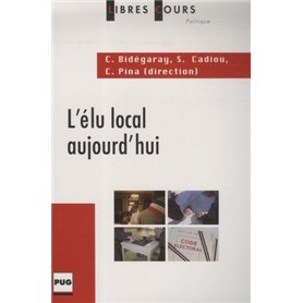 ELU LOCAL (L') / CHANGEMENTS OU CONTINUITE