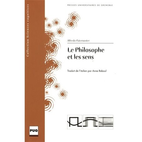 PHILOSOPHE ET LES SENS (LE)