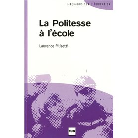 POLITESSE A L'ECOLE (LA)