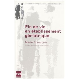 FIN DE VIE EN ETABLISSEMENT GERIATRIQUE