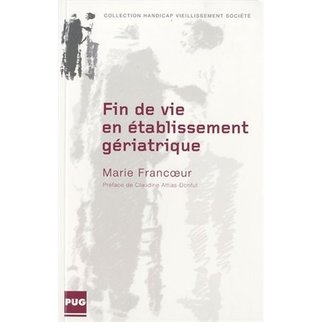 FIN DE VIE EN ETABLISSEMENT GERIATRIQUE