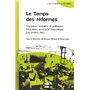 TEMPS DES REFORMES (LE) - VE REPUBLIQUE