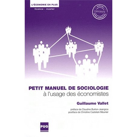 PETIT MANUEL DE SOCIOLOGIE A L'USAGE DES ECONOMISTES