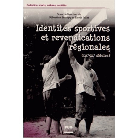 IDENTITES SPORTIVES ET REVENDICATIONS REGIONALES