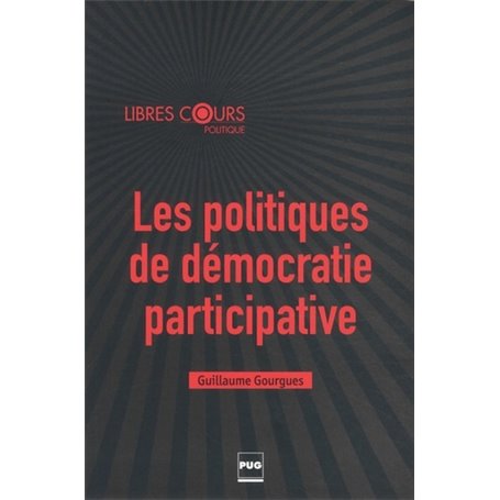 POLITIQUES DE DEMOCRATIE PARTICIPATIVE (LES)