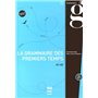 GRAMMAIRE DES PREMIERS TEMPS A1-A2 (LA) - NED