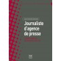 JOURNALISTE D'AGENCE DE PRESSE