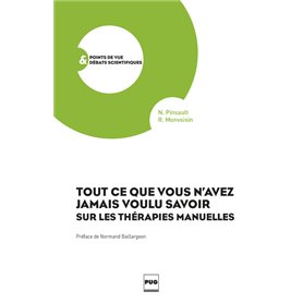 Tout ce que vous n'avez jamais voulu savoir sur le thérapies manuelles