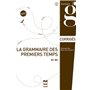 GRAMMAIRE DES 1ERS TEMPS B1-B2-CORRIGES-NED (LA)