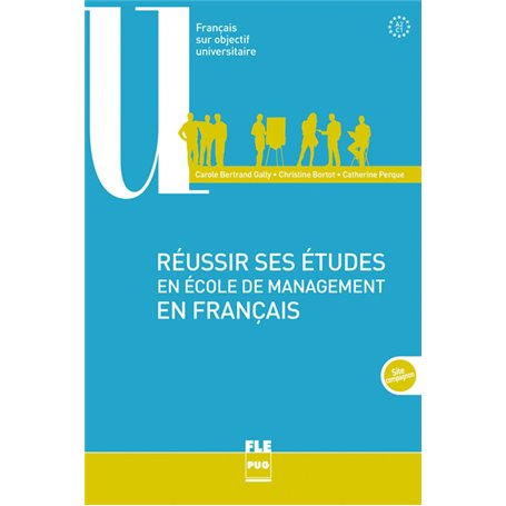 REUSSIR SES ETUDES EN ECOLE DE MANAGEMENT EN FRANCAIS