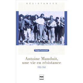 Antoine Mauduit, une vie en résistance