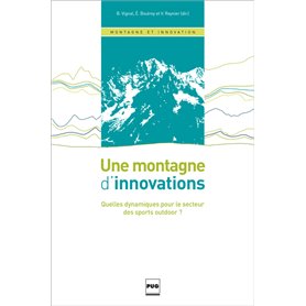 Une montagne d'innovations