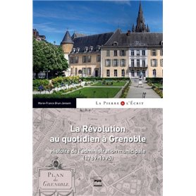 La révolution au quotidien à Grenoble