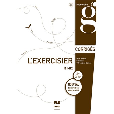 EXERCISIER (L') - Corrigés des exercices