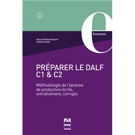 PRÉPARER LE DALF C1 et C2