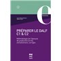 PRÉPARER LE DALF C1 et C2