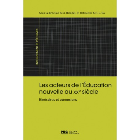 Les acteurs de l'éducation nouvelle au XXIe siècle