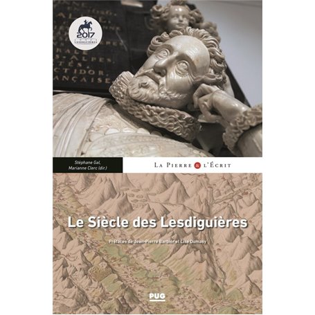 Le siècle des Lesdiguières