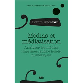 Médias et médiatisation