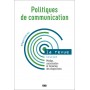 POLITIQUES DE COMMUNICATION - N° 17 - Automne 2021