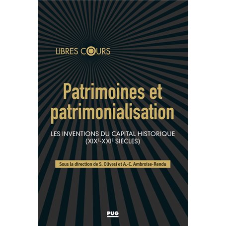 Patrimoine et patrimonialisation