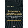 Patrimoine et patrimonialisation