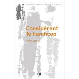 Considérant le handicap