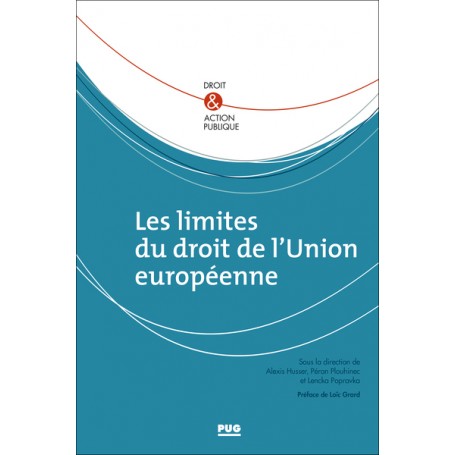 Les limites du droit de l'Union européenne