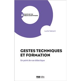 Gestes techniques et formation